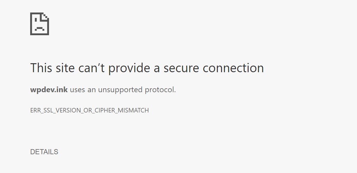ERR_SSL_VERSION_OR_CIPHER_MISMATCH ERR_SSL_VERSION_OR_CIPHER_MISMATCH