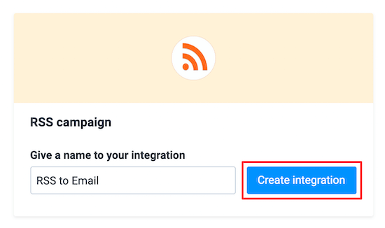创建RSS campaign集成