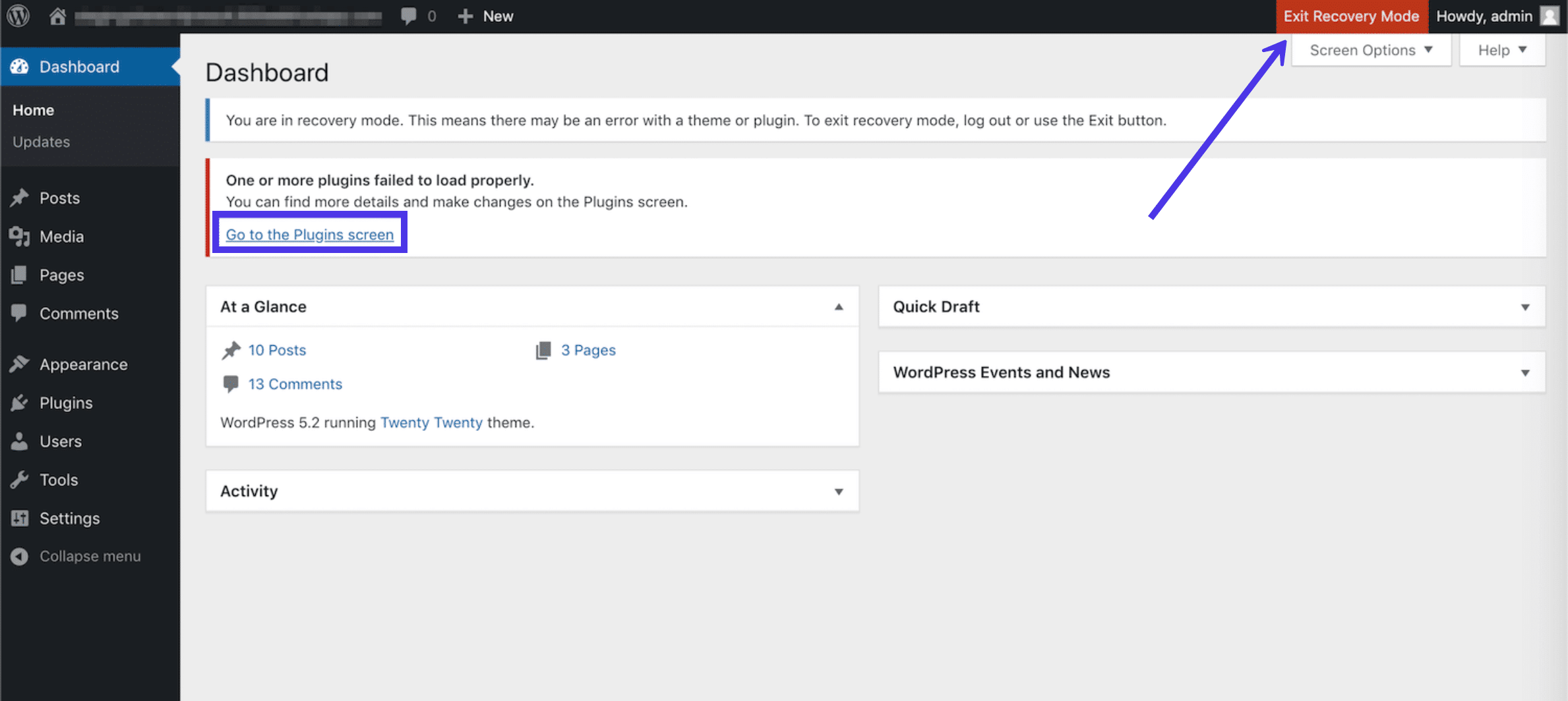 恢复模式允许您访问仪表板并删除插件等问题