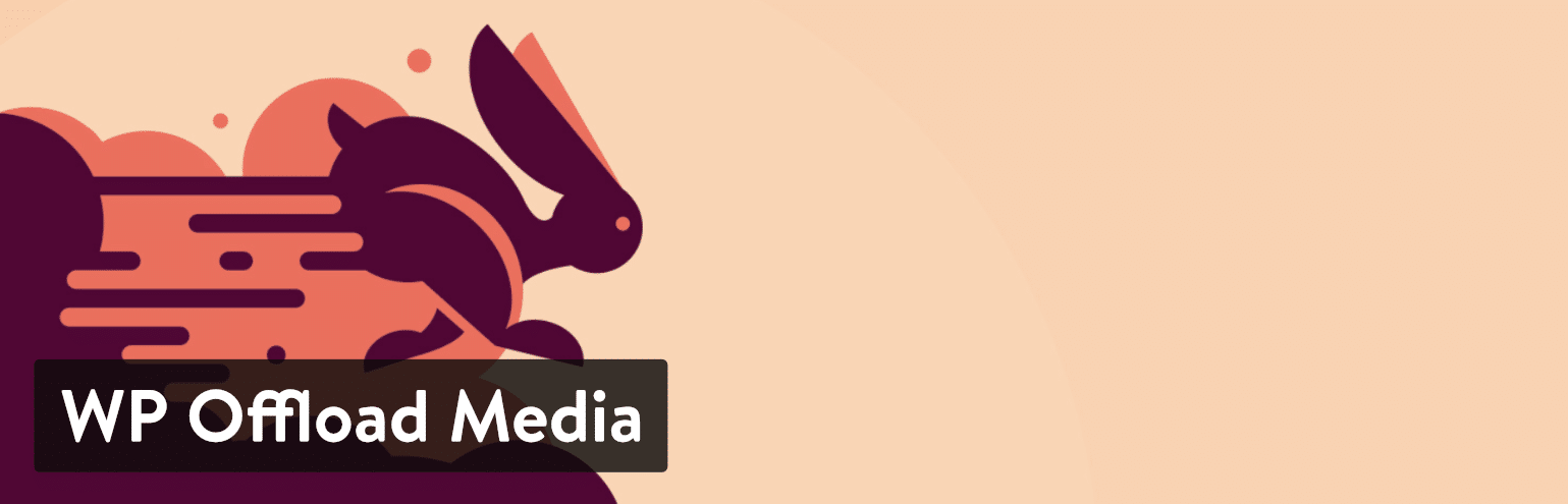 WordPress插件WP Offload Media WordPress插件WP Offload Media