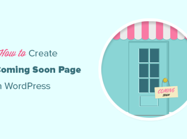 如何创建WordPress网站Coming Soon页面