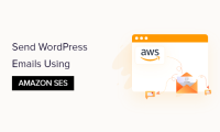 如何使用Amazon SES发送WordPress电子邮件