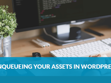 wp_enqueue_scripts – 如何在WordPress中实现资源队列