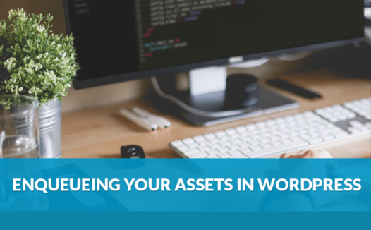 wp_enqueue_scripts – 如何在WordPress中实现资源队列