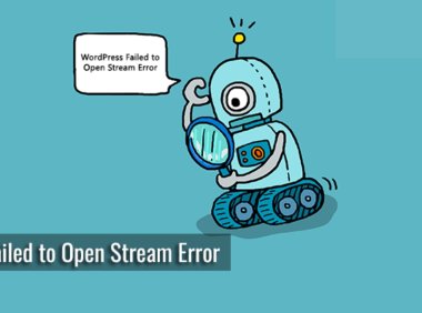 如何解决WordPress网站提示Failed to Open Stream错误